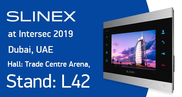 The Slinex Company at the international Intersec expo 2019